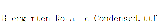 Bierg-rten-Rotalic-Condensed