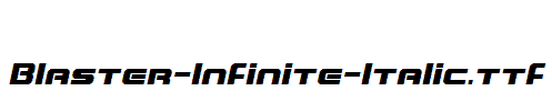 Blaster-Infinite-Italic