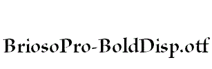 BriosoPro-BoldDisp