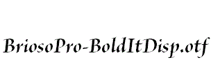 BriosoPro-BoldItDisp