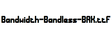 Bandwidth-Bandless-BRK