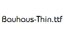 Bauhaus-Thin