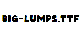 Big-Lumps