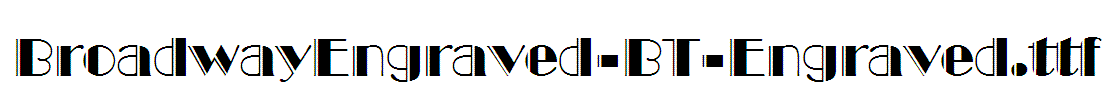BroadwayEngraved-BT-Engraved