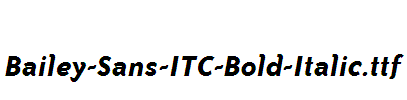 Bailey-Sans-ITC-Bold-Italic