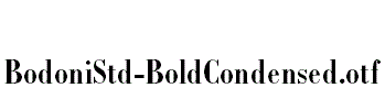 BodoniStd-BoldCondensed