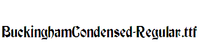 BuckinghamCondensed-Regular