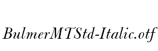 BulmerMTStd-Italic