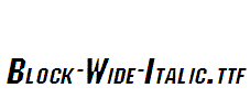 Block-Wide-Italic