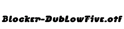 Blocker-DubLowFive