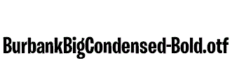 BurbankBigCondensed-Bold