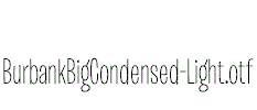 BurbankBigCondensed-Light