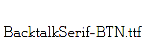 BacktalkSerif-BTN