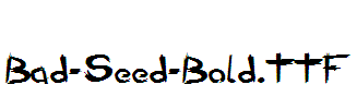 Bad-Seed-Bold