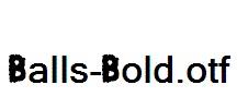 Balls-Bold