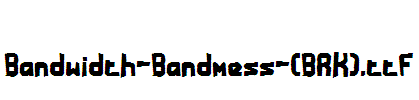 Bandwidth-Bandmess-(BRK)