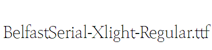 BelfastSerial-Xlight-Regular