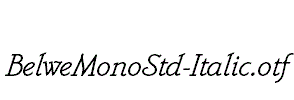 BelweMonoStd-Italic