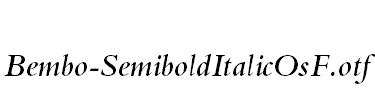 Bembo-SemiboldItalicOsF