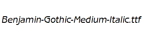 Benjamin-Gothic-Medium-Italic