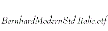 BernhardModernStd-Italic