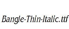 Bangle-Thin-Italic