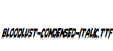 Bloodlust-Condensed-Italic