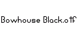 Bowhouse-Black