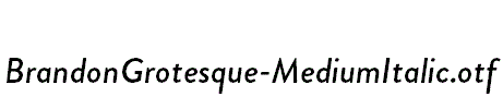 BrandonGrotesque-MediumItalic