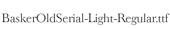 BaskerOldSerial-Light-Regular