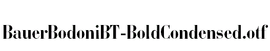 BauerBodoniBT-BoldCondensed