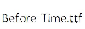 Before-Time