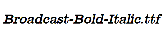 Broadcast-Bold-Italic