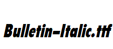 Bulletin-Italic