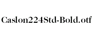 Caslon224Std-Bold