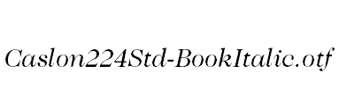 Caslon224Std-BookItalic