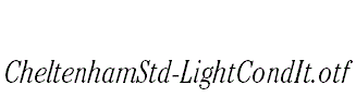 CheltenhamStd-LightCondIt