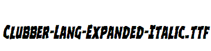 Clubber-Lang-Expanded-Italic