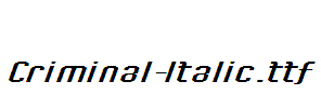 Criminal-Italic