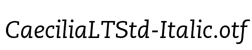 CaeciliaLTStd-Italic