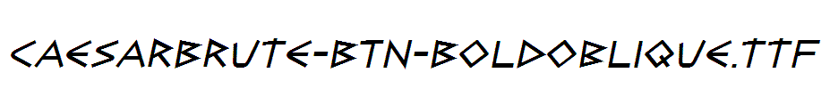 CaesarBrute-BTN-BoldOblique