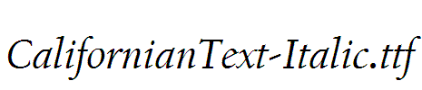 CalifornianText-Italic