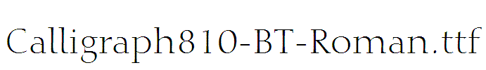 Calligraph810-BT-Roman
