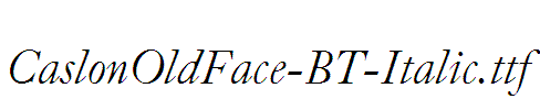 CaslonOldFace-BT-Italic