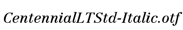 CentennialLTStd-Italic
