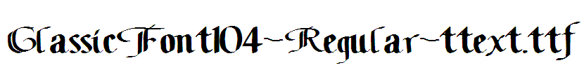 ClassicFont104-Regular-ttext