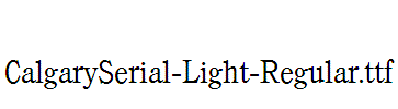 CalgarySerial-Light-Regular