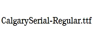 CalgarySerial-Regular