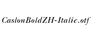 CaslonBoldZH-Italic