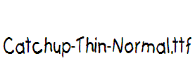 Catchup-Thin-Normal